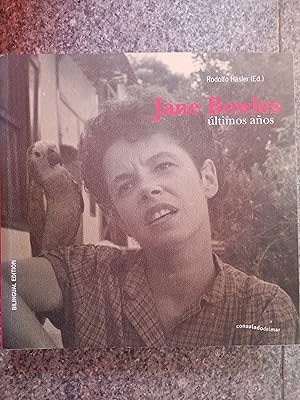 Jane Bowles últimos años