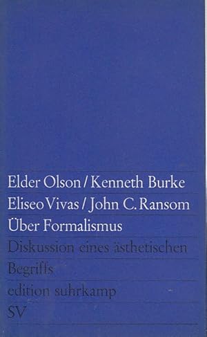 Seller image for ber Formalismus : Diskussion eines sthetischen Begriffs / [Von] Elder Olson [u.a.] [Aus d. Amerikan. bers. von Mechthild u. Armin Paul Frank]; edition suhrkamp ; 191 for sale by Licus Media