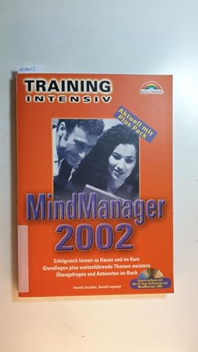 Bild des Verkufers fr Training intensiv Training MindManager 2002 intensiv : (erfolgreich lernen zu Hause und im Kurs ; Grundlagen plus weiterfhrende Themen meistern ; bungsfragen und Antworten im Buch ; aktuell mit Plus Pack) zum Verkauf von Gebrauchtbcherlogistik  H.J. Lauterbach