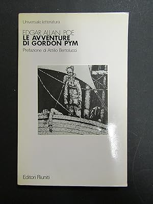 Imagen del vendedor de Allan Poe Edgar. Le avventure di Gordon Pym. Editori riuniti. 1981-I a la venta por Amarcord libri