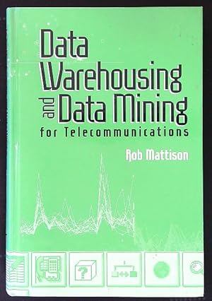Image du vendeur pour Data Warehousing and Data Mining for Telecommunications mis en vente par Librodifaccia