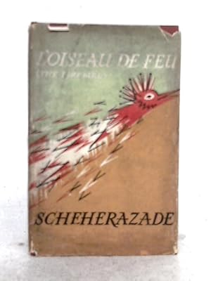 Image du vendeur pour The Stories of the Ballets "L'oiseau De Feu" (the Fire Bird) and "Scheherazade;" (Stories of the Ballets Series) mis en vente par World of Rare Books