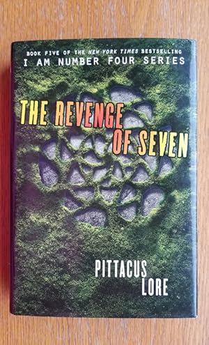 Bild des Verkufers fr The Revenge of Seven: Lorien Legacies zum Verkauf von Scene of the Crime, ABAC, IOBA