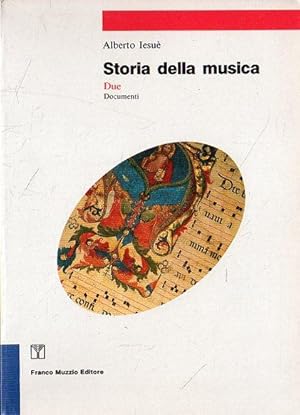 Seller image for Storia della musica. 2: Documenti for sale by Messinissa libri