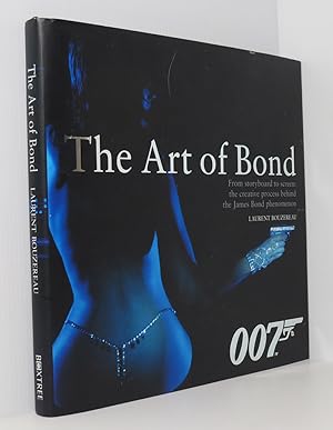 The Art of Bond: From storyboard to screen: the creative process behind the James Bond phenomenon