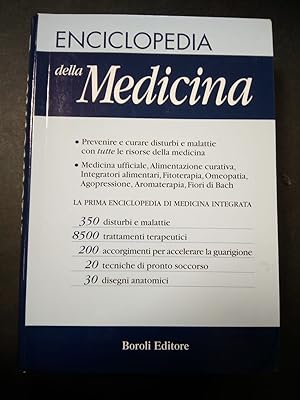 AA.VV. Enciclopedia della medicina. Boroli editore. 2003-I