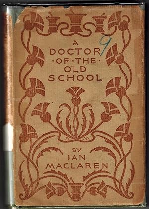 Seller image for A Doctor of the Old School for sale by Dale Steffey Books, ABAA, ILAB