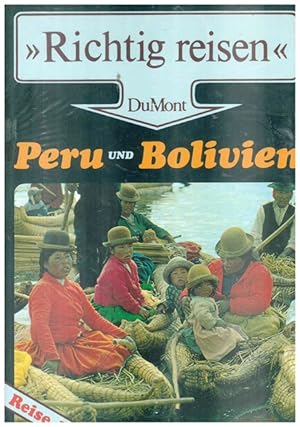 Bild des Verkufers fr Peru und Bolivien. Reise - Handbuch. zum Verkauf von Ant. Abrechnungs- und Forstservice ISHGW