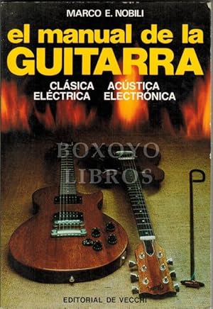 Seller image for El manual de la guitarra for sale by Boxoyo Libros S.L.