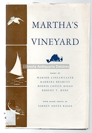 Bild des Verkufers fr Martha's Vineyard. Blockprints by Sidney Noyes Riggs. With a foreword by Henry Beetle Hough. [Dedicatoria autgrafa y firmas de los autores]. zum Verkauf von Llibreria Antiquria Delstres