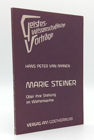 Bild des Verkufers fr Marie Steiner. ber ihre Stellung im Weltenkarma. zum Verkauf von Occulte Buchhandlung "Inveha"
