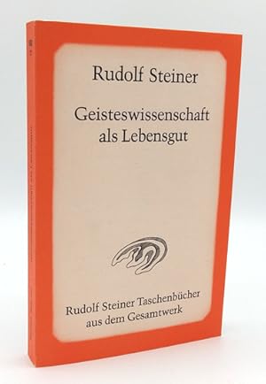 Bild des Verkufers fr Geisteswissenschaft als Lebensgut. zum Verkauf von Occulte Buchhandlung "Inveha"