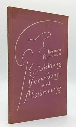 Seller image for Entwicklung, Vererbung und Abstammung. Wie Rudolf Steiner sie sehen lehrte. for sale by Occulte Buchhandlung "Inveha"