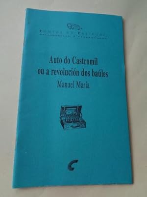 Imagen del vendedor de Auto do Castromil ou a revolucin dos bales a la venta por GALLAECIA LIBROS