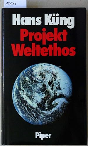 Seller image for Projekt Weltethos. for sale by Antiquariat hinter der Stadtmauer