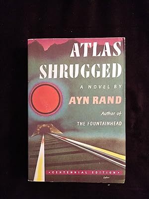 Seller image for ATLAS SHRUGGED: CENTENNIAL EDITION - PB for sale by JB's Book Vault