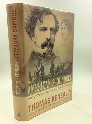 Seller image for AMERICAN SCOUNDREL: Love, War and Politics in Civil War America for sale by Kubik Fine Books Ltd., ABAA
