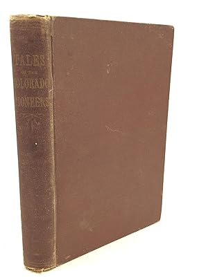 Seller image for TALES OF THE COLORADO PIONEERS for sale by Kubik Fine Books Ltd., ABAA