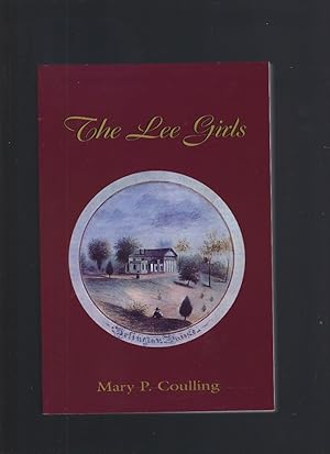 The Lee Girls (Robert E. Lee's Four Daughters)