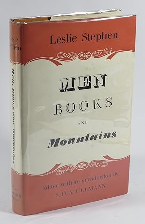 Image du vendeur pour Men, Books, and Mountains - Essays by Leslie Stephen mis en vente par Renaissance Books, ANZAAB / ILAB