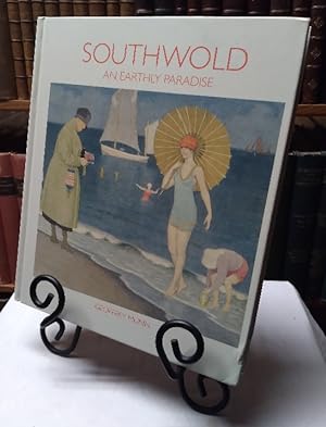 Seller image for Southwold: An Earthly Paradise for sale by Structure, Verses, Agency  Books
