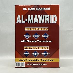 Seller image for AL-MAWRID TRILINGUAL DICTIONARY: ARABIC-ENGLISH-FRENCH - SCRIPT & ROMAN BY ROHI BAALBAKI for sale by Atlanta Vintage Books