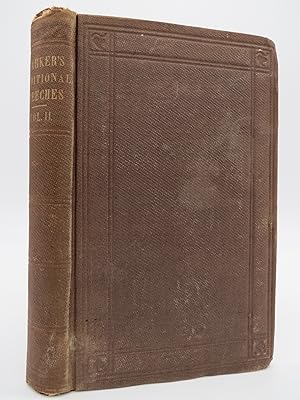 Seller image for ADDITIONAL SPEECHES, ADDRESSES, AND OCCASIONAL SERMONS, IN TWO VOLUMES (VOLUME 2 ONLY) for sale by Sage Rare & Collectible Books, IOBA