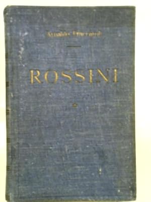 Bild des Verkufers fr Rossini zum Verkauf von World of Rare Books