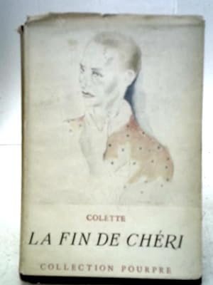 Seller image for La Fin De Cheri for sale by World of Rare Books