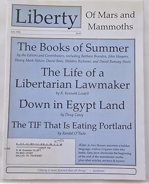 Bild des Verkufers fr Liberty Vol. 20 No. 7 (July 2006) (Libertarian Magazine) zum Verkauf von Bloomsbury Books