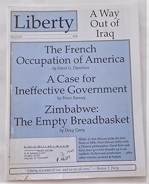 Seller image for Liberty Vol. 21 No. 3 (March 2007) (Libertarian Magazine) for sale by Bloomsbury Books