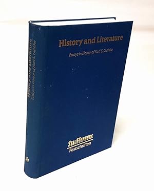 Bild des Verkufers fr History and Literature. Essays in Honor of Karl S. Guthke. zum Verkauf von Antiquariat Dennis R. Plummer