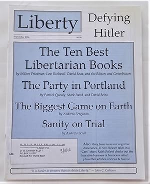 Bild des Verkufers fr Liberty Vol. 20 No. 9 (September 2006) (Libertarian Magazine) zum Verkauf von Bloomsbury Books