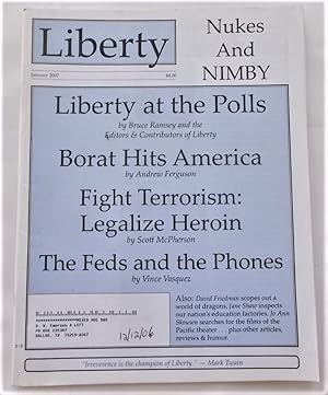Bild des Verkufers fr Liberty Vol. 21 No. 1 (January 2007) (Libertarian Magazine) zum Verkauf von Bloomsbury Books
