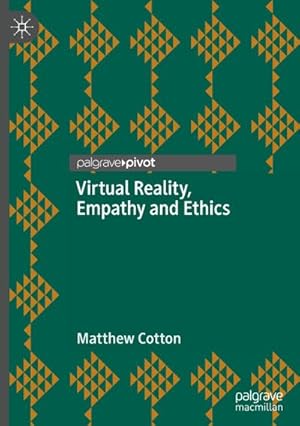 Bild des Verkufers fr Virtual Reality, Empathy and Ethics zum Verkauf von AHA-BUCH GmbH