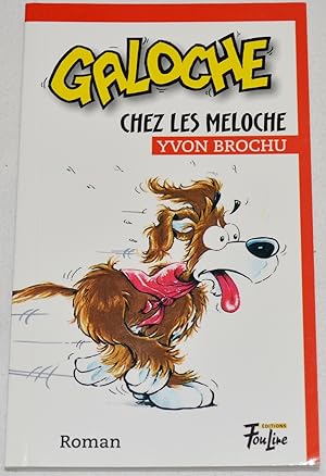 Galoche chez les Meloche