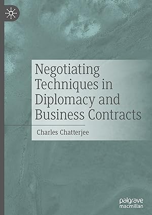 Bild des Verkufers fr Negotiating Techniques in Diplomacy and Business Contracts zum Verkauf von moluna