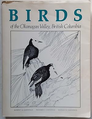 Image du vendeur pour Birds of the Okanagan Valley, British Columbia mis en vente par Shoestring Collectibooks