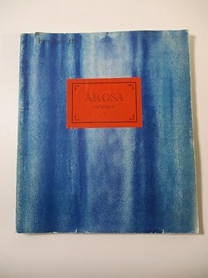 Seller image for Arosa entgegen. for sale by Antiquariat Bookfarm