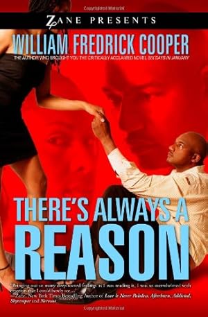 Bild des Verkufers fr There's Always a Reason: A Novel zum Verkauf von WeBuyBooks