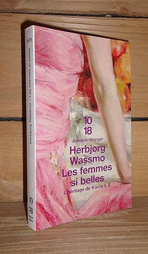 Imagen del vendedor de L'HERITAGE DE KARNA - Tome III : Les Femmes Si Belles a la venta por Planet'book