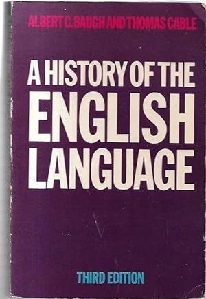 Seller image for A History of the English Language. Third Edition. for sale by City Basement Books