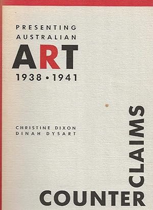 Image du vendeur pour Presenting Australian Art 1938-1941 Counterclaims mis en vente par Badger Books