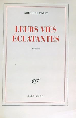 Image du vendeur pour Leurs vies eclatantes mis en vente par Librodifaccia