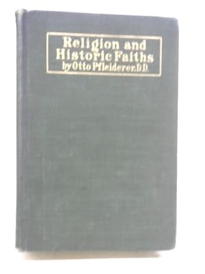 Bild des Verkufers fr Religion and Historic Faiths zum Verkauf von World of Rare Books