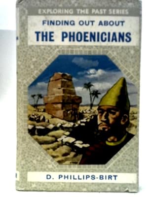 Imagen del vendedor de Finding Out About the Phoenicians (Exploring the Past Series) a la venta por World of Rare Books