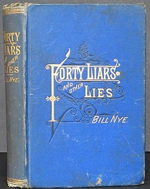 Forty Liars and Other Lies