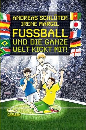 Fußball und .: Fußball und die ganze Welt kickt mit!
