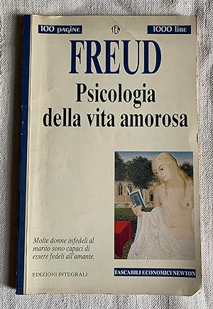 Seller image for Psicologia della vita amorosa. Edizioni integrali for sale by Studio bibliografico De Carlo