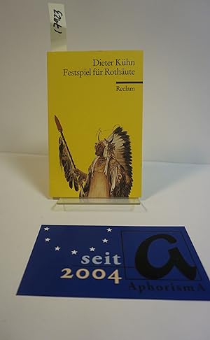 Seller image for Festspiel fr Rothute. Erzhlung. for sale by AphorismA gGmbH